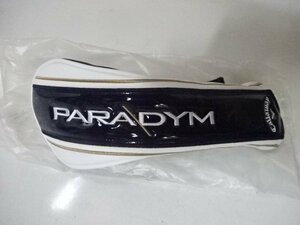 223. 新品　キャロウェイ　パラダイム　PARADYM FW フェアウェイウッド用 　ヘッドカバー