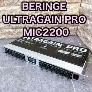 BEHRINGER ベリンガー ULTRAGAIN PRO MIC2200