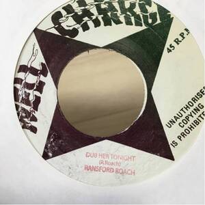 Ransford Roach / Dub Her Tonight 7inch 名曲 Well Charge