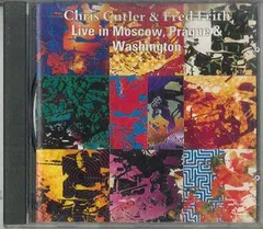 CD Chris CUTLER/Fred FRITH Live In Moscow, Prague & WASHINGTON LSI1012 LOCUS SOLUS /00110