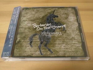 Barbarian On The Groove / Mithrandir -ミスランディア- ~空に消えゆく獣～ 帯有り 即決