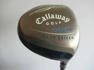 ★Callaway キャロウエイ GEMS ドライバー 1W レディース 純正カーボンシャフト J929　★レア★激安★中古★　★