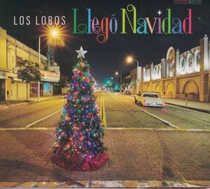 CD◆Los Lobos(ロス・ロボス) / Llego Navidad～クリスマス・アルバム★同梱歓迎！