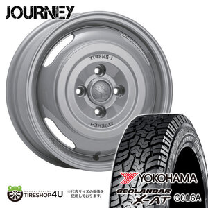 4本セット XTREME-J JOURNEY 14x4.5J 4/100 +43 GRAY YOKOHAMA GEOLANDAR X-AT G016A 145R14C ブラックレター 軽トラカスタム車