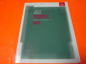 ♪輸入楽譜　英国王立音楽検定　Jazz Trumpet Level/Grade 3 Tunes (ABRSM Exam Pieces)　CD付き　トランペット　洋楽　ジャズ