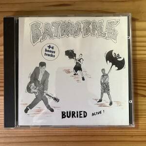 オランダ盤　CD Batmobile Buried Alive C.O.C.K. III