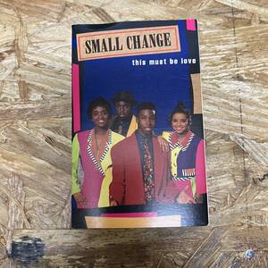  ヤ HIPHOP,R&B SMALL CHANGE - THIS MUST BE LOVE シングル,名曲 TAPE 中古品