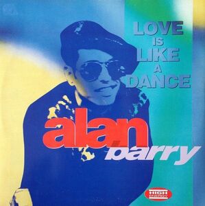 伊12 Alan Barry Love Is Like A Dance HE151 High Energy /00250