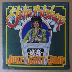 ELVIN BISHOP「JUKE JOINT JUMP」米ORIG[右顔CAPRICORN]シュリンク美品