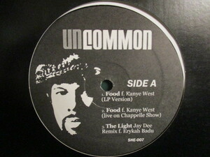 Common ： Food F. Kanye West / The Light Jay Dee Remix F. Erykah Badu / Bitch In Yoo 12