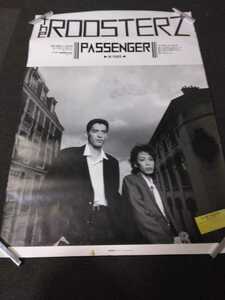 The ROOSTEZ◇B1サイズ特大ポスター◇告知ポスター◇非売品◇PASSENGER