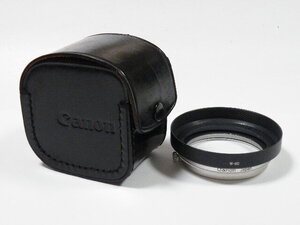 ◎ Canon W-60 58ミリ径用 キャノン R35mm、FL28mm、FL35mm用 メタルフードセット 革製ケース付