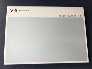 シングルCD＆DVD　V6　僕らはまだ　MAGIC　CARPET　RIDE