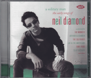 【新品/輸入盤CD】VARIOUS ARTISTS/A Solitary Man-The Early Songs Of NEIL DIAMOND