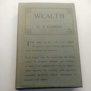 洋書　WEALTH 　　EDWIN CANNAN　1922年発行　P.S. KING & SON,LTD.