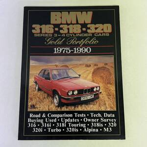 洋書 BMW 316 318 320 Series 3-4 cylinder cars gold portforio 1975 ～ 1990 Brooklands Books 本 書籍