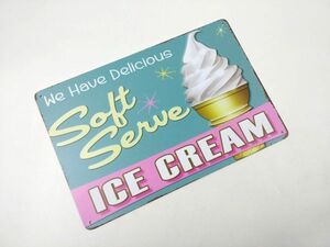 アメリカン風ブリキ看板 メタルプレート アイスクリーム ソフトクリーム インテリアに