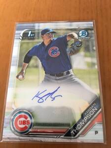 【Cubs/Keegan Thompson】2019 Bowman Chrome 1st Auto 