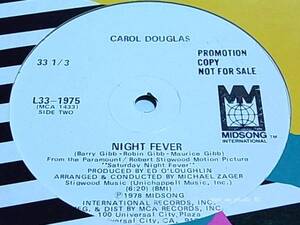 Carol Douglas キャロル・ダグラス / Night Fever 恋のナイト・フィーヴァー/プロモ/♪Bee Geesカヴァー/5点以上で送料無料!!!/12