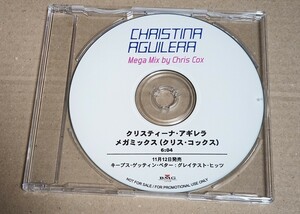 Christina Aguilera / Megamix (Chris Cox Remix)　日本盤プロモCDR　クリスティーナ・アギレラ