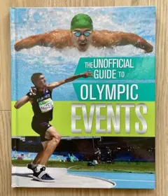 洋書 児童書 THE UNOFFICIAL GUIDE TO OLYMPIC…