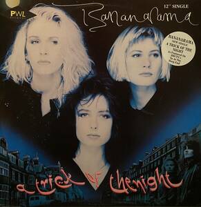 PWL,Bananarama-A Trick Of The Night-EP / バナナラマ-トリック.オブ.ザ.ナイト-アルバムから4枚目のシングル.レコード。