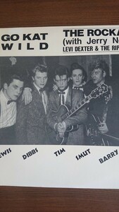 THE ROCKATS LEVI DEXTER & THE RIPCHORDS GO KAT WILD ロカビリー ネオロカ サイコ 希少 レア 格安 送料無料　クリームソーダ