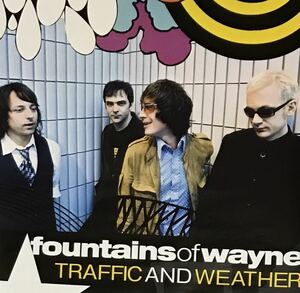 【 ファウンテインズ・オブ・ウェイン トラフィック・アンド・ウェザー 非売品 ポスター 】Fountains Of Wayne Traffic & Weather Poster