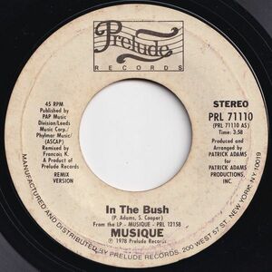 Musique In The Bush Prelude US PRL 71110 203228 SOUL DISCO ソウル ディスコ レコード 7インチ 45