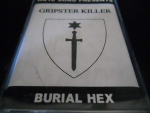 『ノイズ特集:BURIAL HEX』GRIPSTER KILLER 