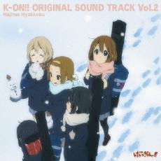 TVアニメ けいおん!! オリジナル サウンドトラック K-ON!! ORIGINAL SOUND TRACK Vol.2 中古 CD