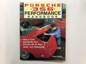 ▼　【Porsche 356 Performance Handbook (Performance Handbook Series) Duane R Spencer 1990】195-02501