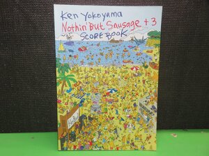 【楽譜】バンドスコア 横山健 ナッシン・バット・ソーセージ+3 リットーミュージック