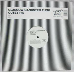 GLASGOW GANGSTER FUNK - CUTEY PIE UK盤12 (SOUTHERN FRIED)