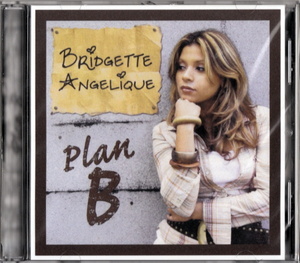 激レア BRIDGETTE ANGELIQUE - PLAN B (2008) NY産 インディソウル 隠れ良盤 URBAN R&B/HIP HOP SOUL