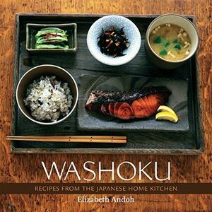 [A12234906]Washoku: Recipes from the Japanese Home Kitchen [A Cookbook] [ハー