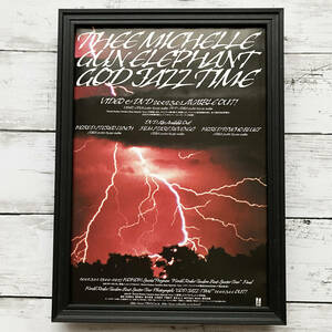 額装品◆THEE MICHELLE GUN ELEPHANT GOD JAZZ TIME ミッシェル・ガン・エレファント /2002年/ポスター風広告/A4サイズ額入り　YW12-1