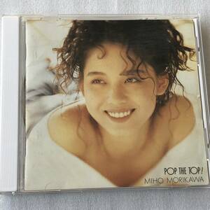 中古CD 森川 美穂/POP THE TOP! (1991年)