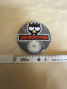 USED・アンティーク・サンリオ・BAD　BADTZーNARU・バッドばつ丸・缶バッチ・直径5.5ｃｍ・150円