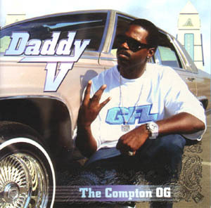 Daddy V ダディーV CD The Compton OG コンプトンOG HIPHOP
