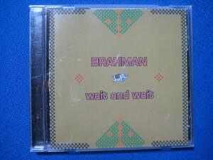 CD★ BRAHMAN／wait and wait （ブラフマン）　★6238