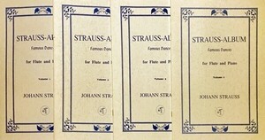 ヨハン・シュトラウス1世 シュトラウス・アルバム 第1-4巻 (フルート,ピアノ) 輸入楽譜 Strauss Famous Dances for Flute and Piano 洋書