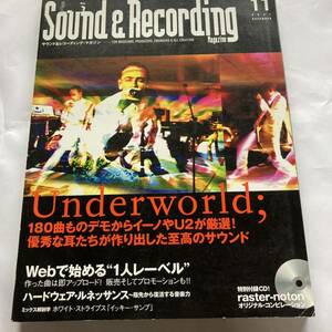 送料185円 Sound & Recording Magazine 2007/ 11 Unddrworld くるり