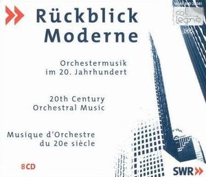 独8discs CD Various R?ckblick Moderne - Orchestermusik Im 20. Jahrhundert WWE8CD20041 col legno, S?dwestrundfunk /00880