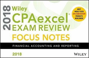 【中古】 Wiley CPAexcel Exam Review 2018 Focus Notes Financial A