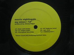 Morris Nightingale / My Mines I ◆Z768NO◆12インチ