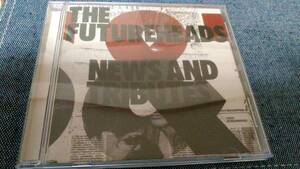 The FUTUREHEADS / NEWS AND TRIBUTES ■ ザ・フューチャーヘッズ