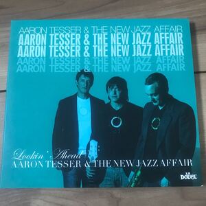 【中古CD】AARON TESSER & THE NEW JAZZ AFFAIR / lockin ahead /ＩＲＭＡ　jazz〜bossa ラウンジ