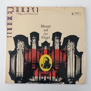 LP/ MOZART AUF DER ORGEL / 弦楽四重奏曲のためのアダージョとフーガ / 西ドイツ盤 DIGITAL SCHWANN MUSICA MUNDI AMS-24 30310