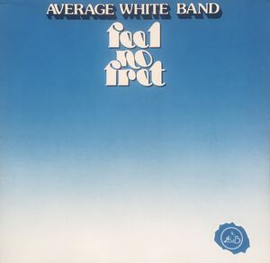 アベレージ・ホワイト・バンド　average white band FEEL NO FPAT LP